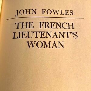 THE FRENCH LIEUTENANT’S WOMAN by JOHN FOWLES